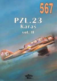 Nr 567 PZL. 23 Karaś vol. II - okładka książki