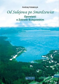 Od Sulejowa po Smardzewice. Opowieść - okładka książki