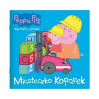 Peppa Pig. Miasteczko koparek - okładka książki