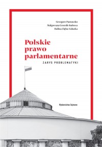 Polskie prawo parlamentarne - okładka książki