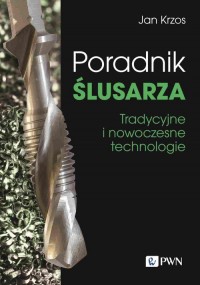 Poradnik ślusarza Tradycyjne i - okładka książki