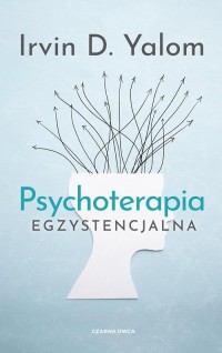 Psychoterapia egzystencjalna - okładka książki