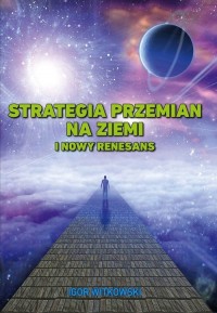 Strategia przemian na Ziemi i Nowy - okładka książki