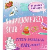 Studio dekoracji GIRLandowo Najpiękniejszy - okładka książki