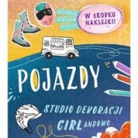 Studio dekoracji GIRLandowo Pojazdy - okładka książki