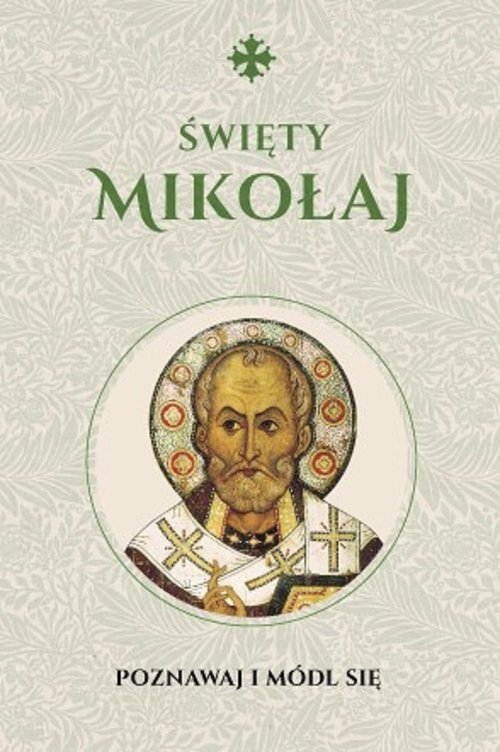 Święty Mikołaj. Modlitewnik - okładka książki