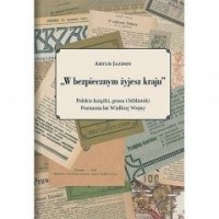 W bezpiecznym żyjesz kraju - okładka książki