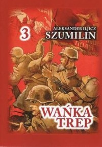 Wańka Trep 3. Dziennik żołnierza - okładka książki
