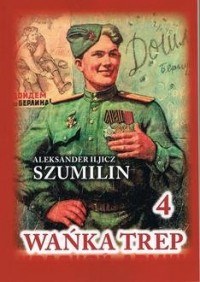 Wańka Trep 4. Dziennik żołnierza - okładka książki