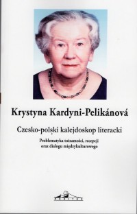 Czesko-polski kalejdoskop literacki. - okładka książki