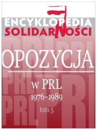 Encyklopedia Solidarności. Tom - okładka książki