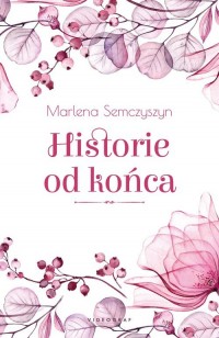 Historie od końca - okładka książki