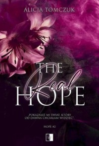 Hope. Tom 2. The Real Hope - okładka książki