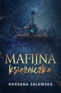 Mafijna Księżniczka - okładka książki