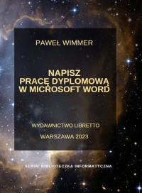 Napisz pracę dyplomową w Microsoft - okładka książki