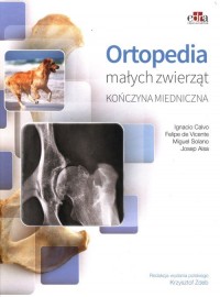 Ortopedia małych zwierząt. Kończyna - okładka książki