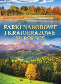 Parki narodowe i krajobrazowe w - okładka książki