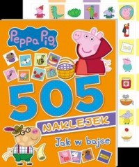 Peppa Pig 505 naklejek 3. Jak w - okładka książki