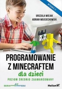 Programowanie z Minecraftem dla - okładka książki