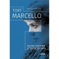 Tort Marcello Kultury fanowskie - okładka książki