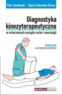 Diagnostyka kinezyterapeutyczna - okładka książki