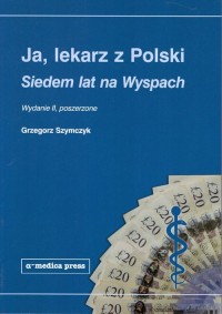 Ja lekarz z Polski. Siedem lat - okładka książki