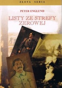 Listy ze strefy zerowej. Złota - okładka książki