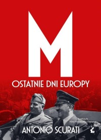 M. Ostatnie dni Europy - okładka książki