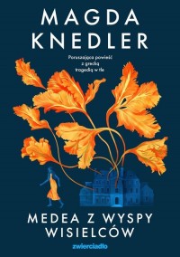 Medea z Wyspy Wisielców - okładka książki
