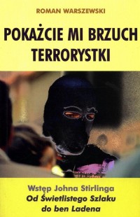 Pokażcie Mi Brzuch Terrorystki - okładka książki