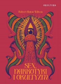 Sex, narkotyki i okultyzm - okładka książki