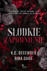 Słodkie zapomnienie - okładka książki