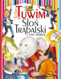 Słoń Trąbalski i inne wiersze - okładka książki