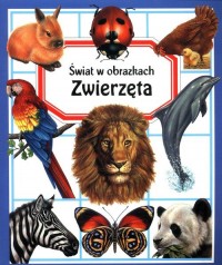 Świat w obrazkach Zwierzęta - okładka książki