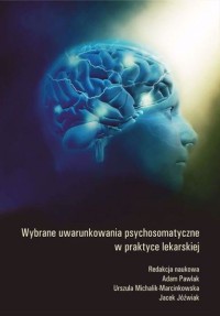 Wybrane uwarunkowania psychosomatyczne - okładka książki