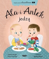 Ala i Antek jedzą - okładka książki