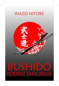Bushido Kodeks swamuraja - okładka książki
