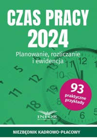 Czas Pracy 2024. Planowanie, rozliczanie - okładka książki