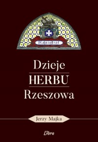 Dzieje herbu Rzeszowa - okładka książki