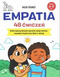 Empatia. 48 ćwiczeń, które nauczą - okładka książki