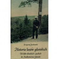 Historia lasów gdańskich - okładka książki