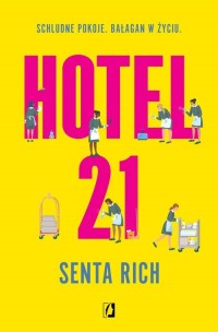 Hotel 21 - okładka książki