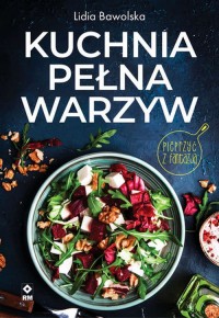 Kuchnia pełna warzyw - okładka książki