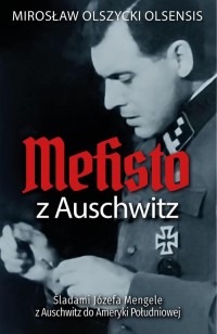 Mefisto z Auschwitz. Śladami Jozefa - okładka książki