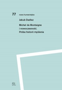 Michel de Montaigne i nowoczesność. - okładka książki