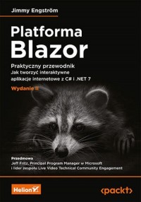 Platforma Blazor. Praktyczny przewodnik - okładka książki