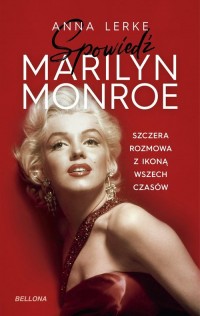 Spowiedź Marilyn Monroe - okładka książki