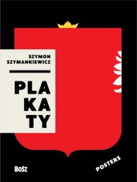 Szymankiewicz. Plakaty - okładka książki