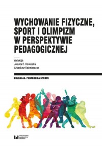 Wychowanie fizyczne, sport i olimpizm - okładka książki