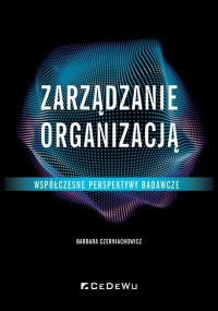 Zarządzanie organizacją - współczesne - okładka książki